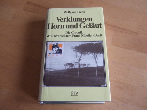 Verklungen horn und geläut - verklungen,